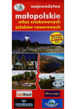 Województwo małopolskie atlas znakowanych szlaków rowerowych