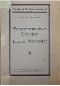 Bogoznawstwo Sławjan i Dzwon Wolności,1925r.