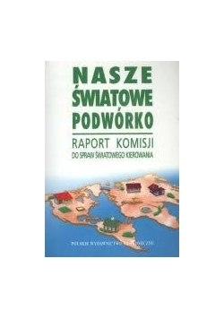 Nasze światowe podwórko