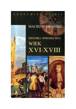 Historia powszechna wiek XVI-XVIII