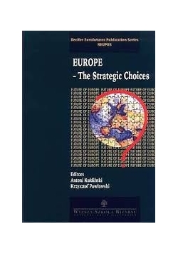 Europe: The Strategic Choices