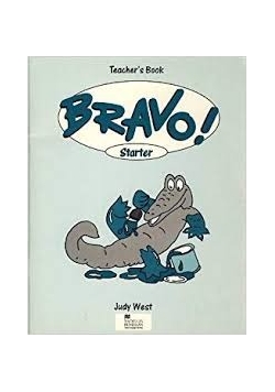 Bravo!: Starter Level: Teacher's Book (Bravo!)
