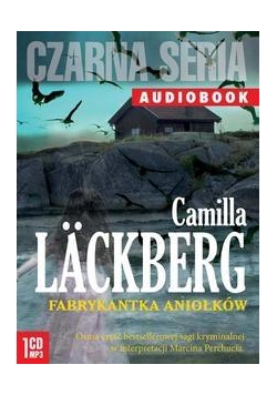 Czarna seria. Fabrykantka aniołków (audiobook)