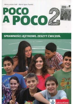 Poco a Poco 2 Sprawności językowe Zeszyt ćwiczeń