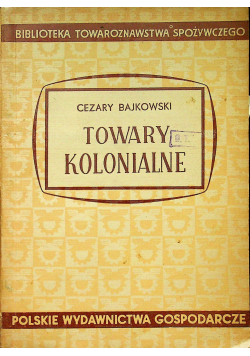 Towary kolonialne