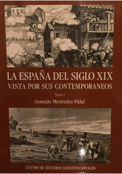 La Espana del Siglo XIX tomo I
