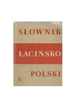 Słownik łacińsko - polski