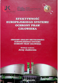 Efektywność europejskiego systemu ochrony praw człowieka