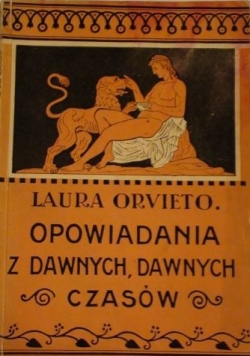 Opowiadania z dawnych, dawnych czasów, 1928r.