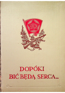 Dopóki bić będą serca