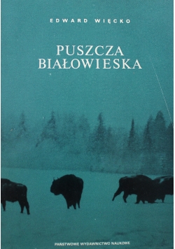 Puszcza Białowieska