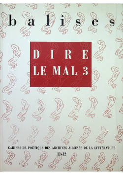 Dire le mal 3