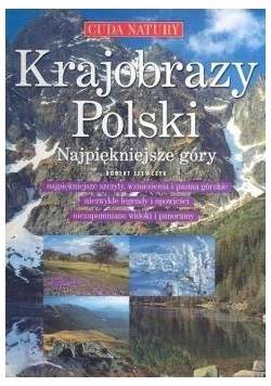Krajobrazy Polski Najpiękniejsze góry