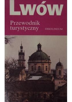 Lwów -przewodnik turystyczny