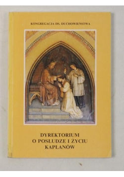 Dyrektorium o posłudze i życiu kapłanów