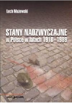 Stany Nadzwyczajne w Polsce  w latach 1918-1989