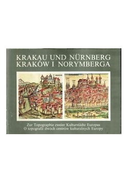 Krakau und Nurnberg Kraków i Norymberga