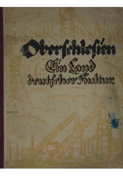 Oberschilesien ein land Deutscher Kultur, 1921 r.