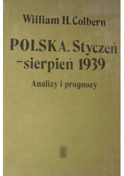 Polska Styczeń sierpień 1939