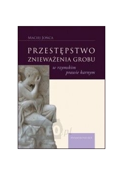 Przestępstwo znieważenia grobu