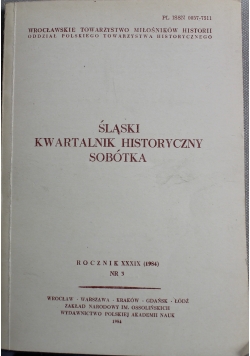 Śląski Kwartalnik Historyczny Sobótka nr 3 rocznik XXXIX