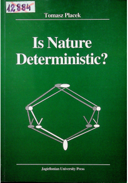 Is Nature Deterministic