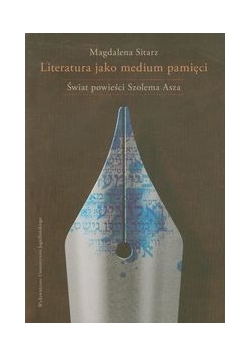 Literatura jako medium pamięci