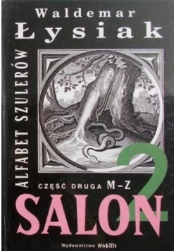 Salon 2. Alfabet szulerów, TomII