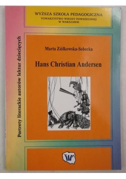 Hans Christian Andersen. Portrety literackie autorów lektur dziecięcych