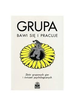 Grupa bawi się i pracuje