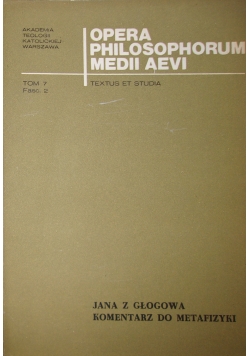Opera Philosophorum Medii Aevi, tom 7 część 2