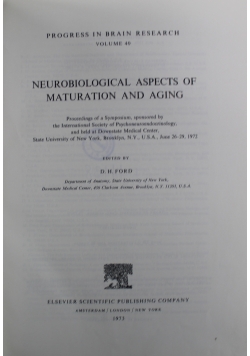Neurobiological Aspects of Maturtion and Aging