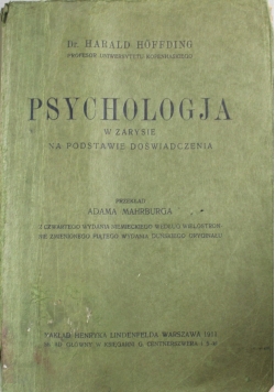 Psychologja w zarysie na podstawie doświadczenia 1911 r.