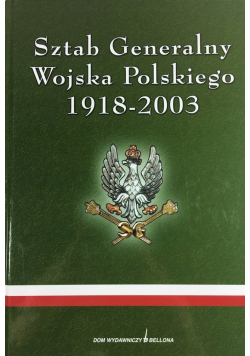 Sztab Generalny Wojska Polskiego 1918 2003