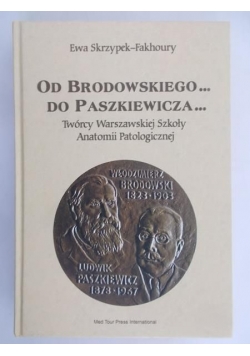 Od Brodowskiego do Paszkiewicza
