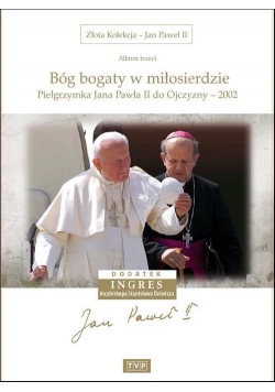 Złota Kolekcja Jan Paweł II Album 3 „Bóg bogaty w miłosierdzie”