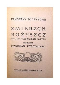 Zmierzch Bożyszcz ,1906r.
