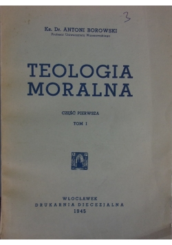 Reologia moralna,  tom 1, 1945 r.