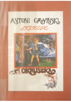 Przygody Okruszka. Czarodziejska historia