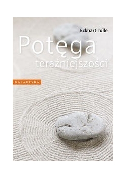 Potęga teraźniejszości