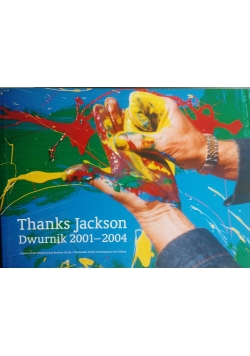 Thanks Jackson. Dwurnik 2001 - 2004