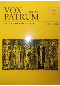 Vox Patrum rok XX antyk chrześcijański , 38-39