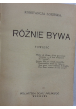 Różnie bywa, ok.1927 r.