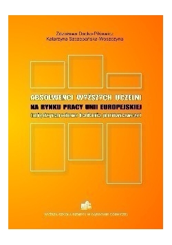 Absolwenci wyższych uczelni ekonomicznych na rynku pracy Unii Europejskiej
