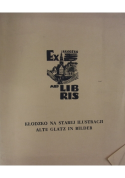 Kłodzko na Starej Ilustracji, 1932 r.