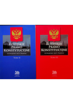 Rosyjskie prawo konstytucyjne tom 2 i 3