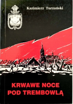 Krwawe noce pod Trembowlą