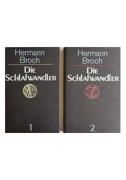Die Schlafwandler  Cz. 1-2