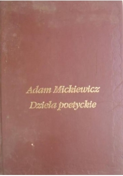 Dzieła poetyckie  reprint z 1933 r.