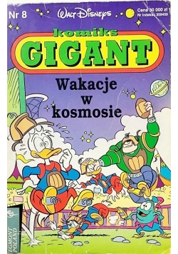 Komiks Gigant  Wakacje w kosmosie